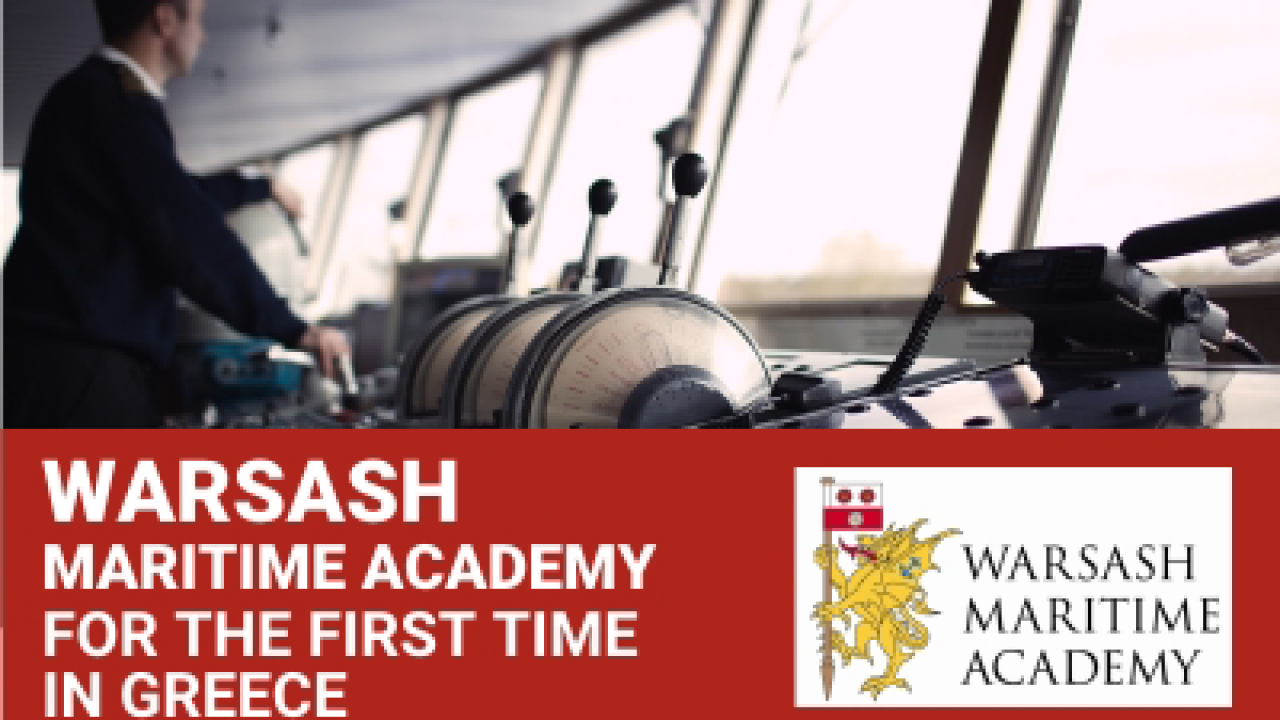 Metropolitan College introduces the top UK Warsash Maritime Academy for the first time in Greece