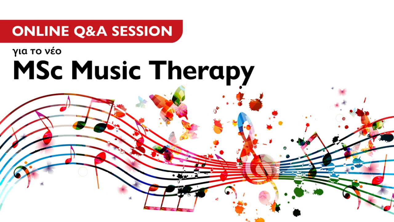 Γνωρίστε το νέο MSc Music Therapy που προσφέρει το Μητροπολιτικό Κολλέγιο