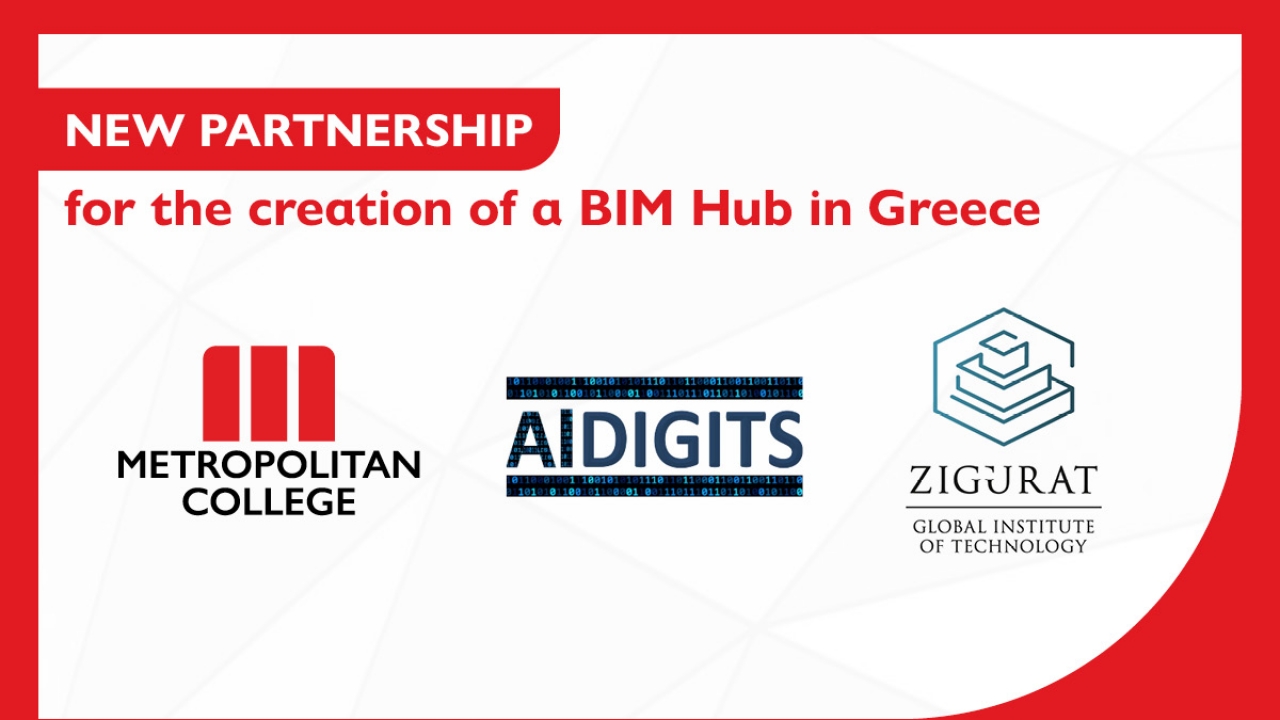 Metropolitan College, AIDIGITS Group, and Zigurat Institute of Technology join forces to create a BIM Hub